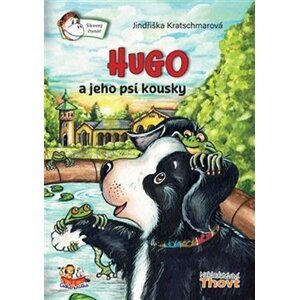 Hugo a jeho psí kousky - Jindřiška Kratschmarová