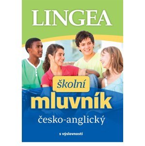 Česko-anglický školní mluvník s výslovností