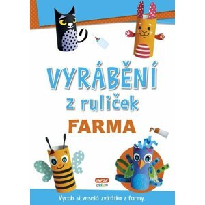 Vyrábění z ruliček FARMA + samolepky