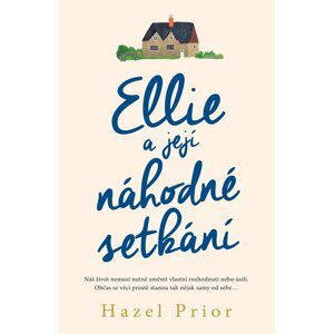 Ellie a její náhodné setkání - Hazel Prior