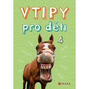 Vtipy pro děti 4 - Zuzana Neubauerová