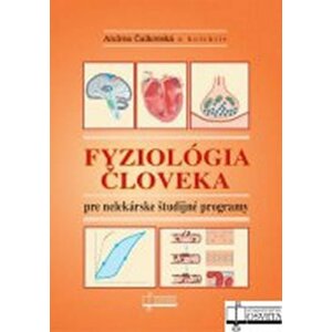 Fyziológia človeka pre nelekárské študijné odbory - Andrea Čalkovská