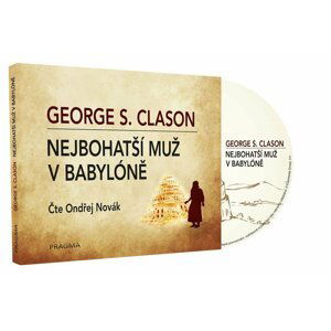 Nejbohatší muž v Babylóně - audioknihovna - George S. Clason