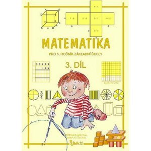 Matematika pro 5. ročník základní školy (3. díl), 2.  vydání - Jana Potůčková