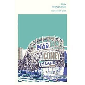 Náš Coney Island - Billy O´Callaghan