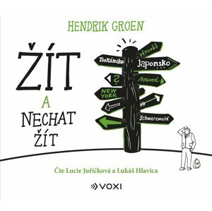 Žít a nechat žít (audiokniha) - Hendrik Groen