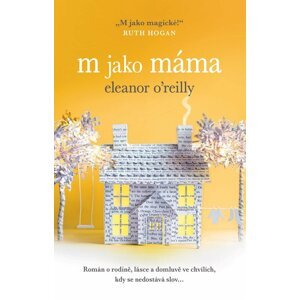 M jako máma - Eleanor O´Reilly