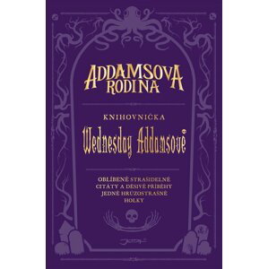Addamsova rodina - Knihovnička Wednesday Addamsové - Calliope Glassová