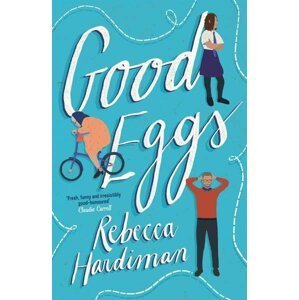 Good Eggs - Rebecca Hardiman