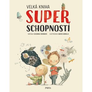 Velká kniha superschopností - Susanna Isernová