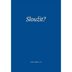 Sloužit? - Martina Kadlecová