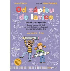 Od zápisu do lavice 2. díl - Orientace v čase a prostoru - Ivana Vlková