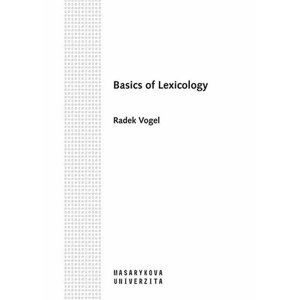 Basics of Lexicology - Radek Vogel