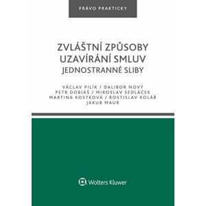 Zvláštní způsoby uzavírání smluv - Jednostranné sliby - Václav Pilík