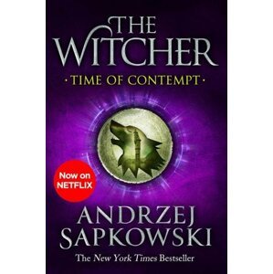 Time of Contempt : Witcher 2 - Now a major Netflix show - Andrzej Sapkowski