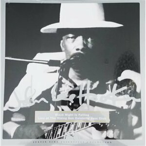 Black Night Is Falling- Live At The Rising Sun Celebrity Jazz Club - John Lee Hooker