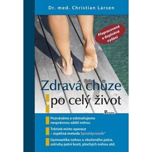 Zdravá chůze po celý život, 2.  vydání - Christian Larsen