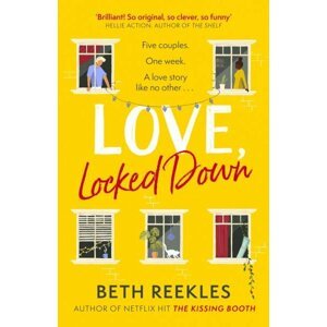 Love, Locked Down - Beth Reeklesová