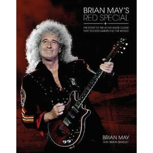 Brian May´s Red Special : The Story of the Home-made Guitar that Rocked Queen and the World - Brian May