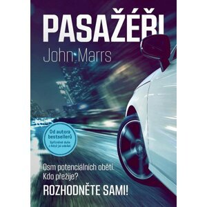 Pasažéři - John Marrs