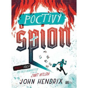 Poctivý špion - John Hendrix