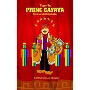 Princ Gayaya - Piggy On