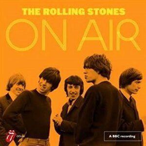 The Rolling Stones: On Air - CD - Rolling Stones The