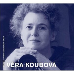 Věra Koubová - CD - Věra Koubová; Věra Koubová