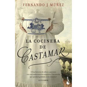 La cocinera de Castamar - Fernando J. Múňez