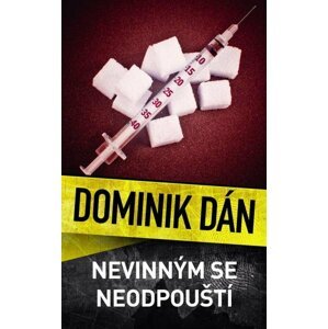 Nevinným se neodpouští - Dominik Dán