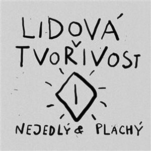 Lidová tvořivost - Jan Nejedlý