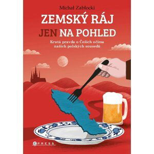 Zemský ráj jen na pohled - Michal Zablocki