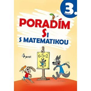 Poradím si s matematikou 3. ročník, 4.  vydání - Petr Šulc