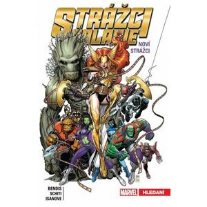 Strážci galaxie - Noví Strážci 2: Hledání - Brian Michael Bendis