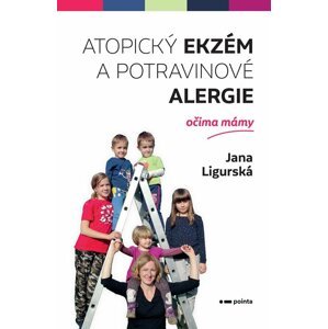 Atopický ekzém a potravinové alergie očima mámy - Jana Ligurská