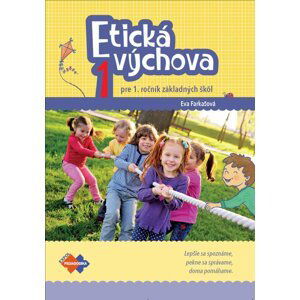 Etická výchova 1 pre 1. roč. ZŠ - PZ - Eva Farkasová