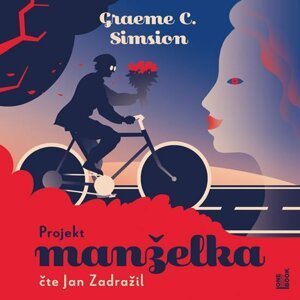 Projekt manželka - CDmp3 (Čte Jan Zadražil) - Simsion Graeme