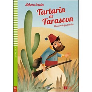 Lectures ELI Poussins 4/A2: Tartarin de Tarascone + Downloadable multimedia - Alphonse Daudet