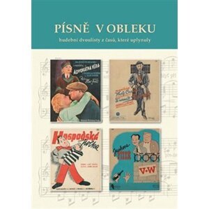 Písně v obleku - hudební dvoulisty z časů, které uplynuly - Pavel Šmidrkal