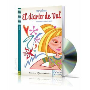 Lecturas ELI Adolescentes 3/B1: El diario de Val + Downloadable Multimedia - Mary Flagan
