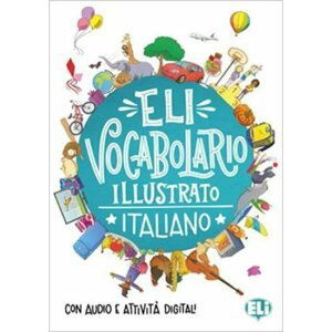 ELI Vocabolario illustrato Italiano - Libro + digitale online