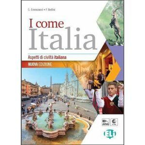 I come Italia: Libro dello studente + CD audio - P. Bellini