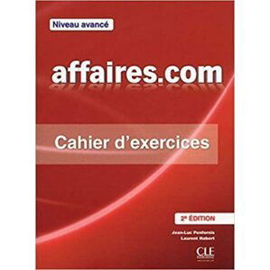 Affaires.com: Cahier d´exercices - Jean-Luc Penfornis