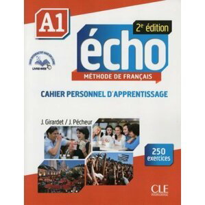 Écho A1: Cahier d´exercices + CD audio, 2ed - Jaques Pécheur