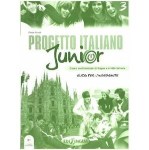 Progetto Italiano Junior 3 Guida per l´insegnante - Telis Marin