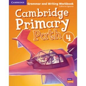 Cambridge Primary Path 4 Grammar and Writing Workbook - Catherine Zgouras