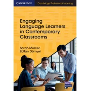 Engaging Language Learners in Contemporary Classrooms - Sarah Mercer