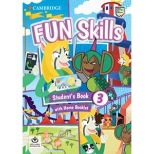 Fun Skills 3 Student´s Book with Home Booklet and Downloadable Audio - Colin Sage