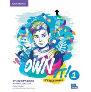 Own it! 1 Student´s Book with Practice Extra - Claire Thacker