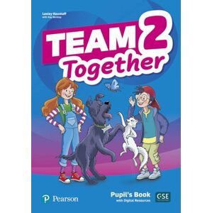 Team Together 2 Pupil´s Book with Digital Resources Pack - Kay Bentley